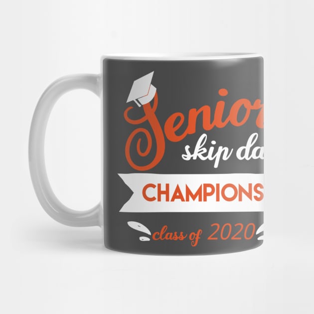 Senior skip day champions 2020 by afmr.2007@gmail.com